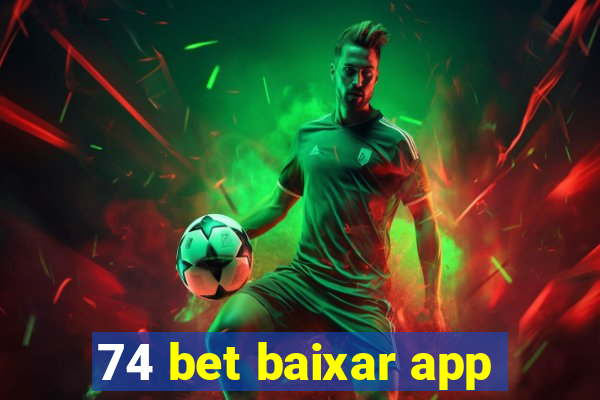 74 bet baixar app